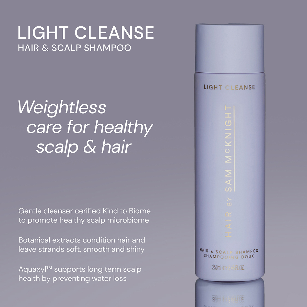Hair by Sam McKnight - Light Cleanse Hair & Scalp Shampoo
