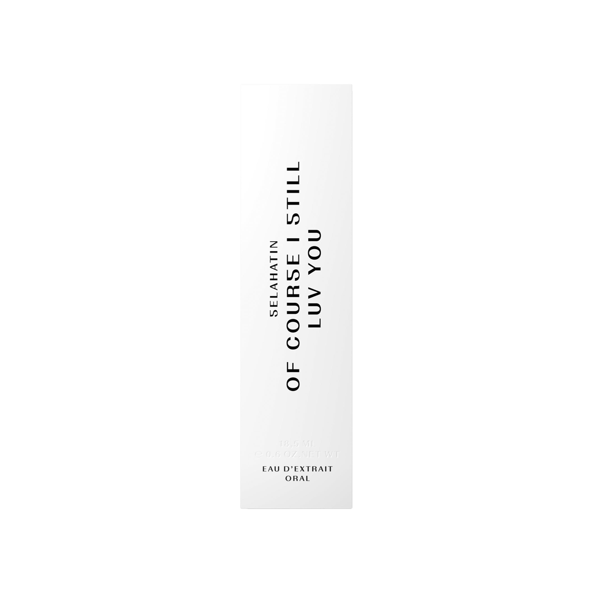 Selahatin - Mouthspray Of Course I Still Luv You