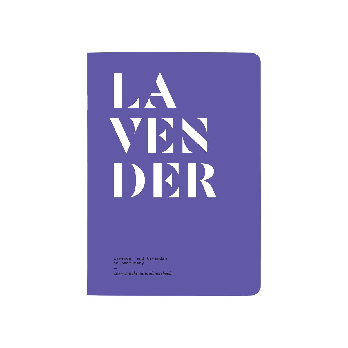 By Nez - Collective Lavender And Lavandin In Perfumery
