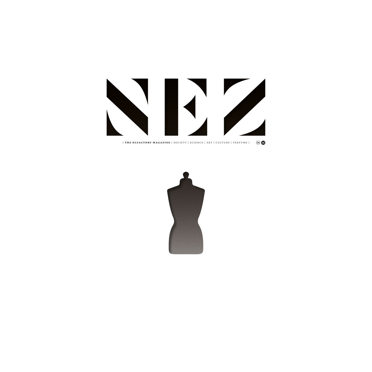 By Nez - The Olfactory magazine 16 Fashion & Fragrance