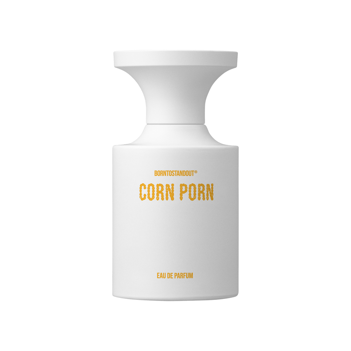 BORNTOSTANDOUT - Corn Porn Eau de Parfum